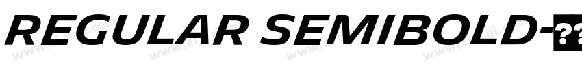 Regular Semibold字体转换